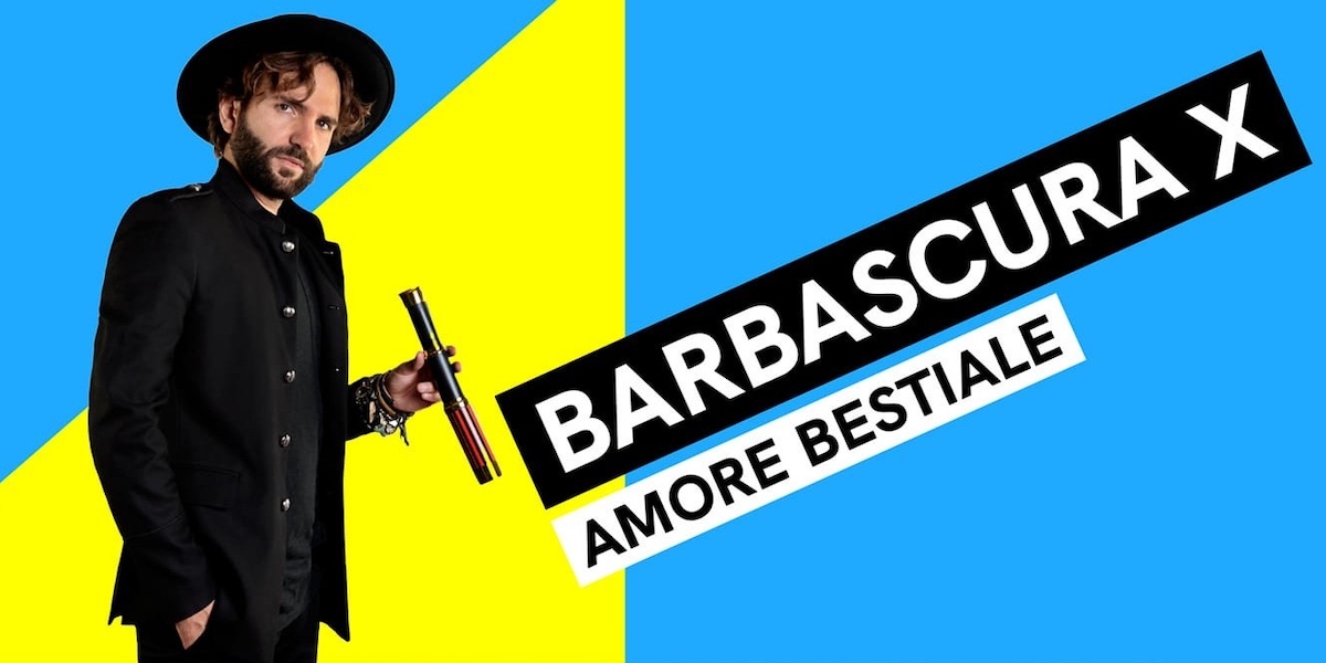 Barbascura X a Catania e a Palermo con Amore Bestiale Tour